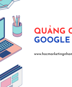 khóa học quảng cáo google ads